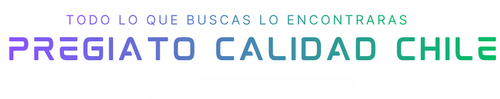 Pregiato Calidad Chile